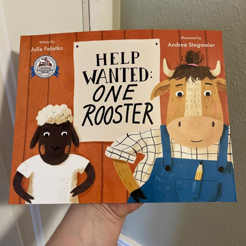 Imagination Library Book - Help Wanted: One Rooster Paperback - MUST BE BUNDLED
